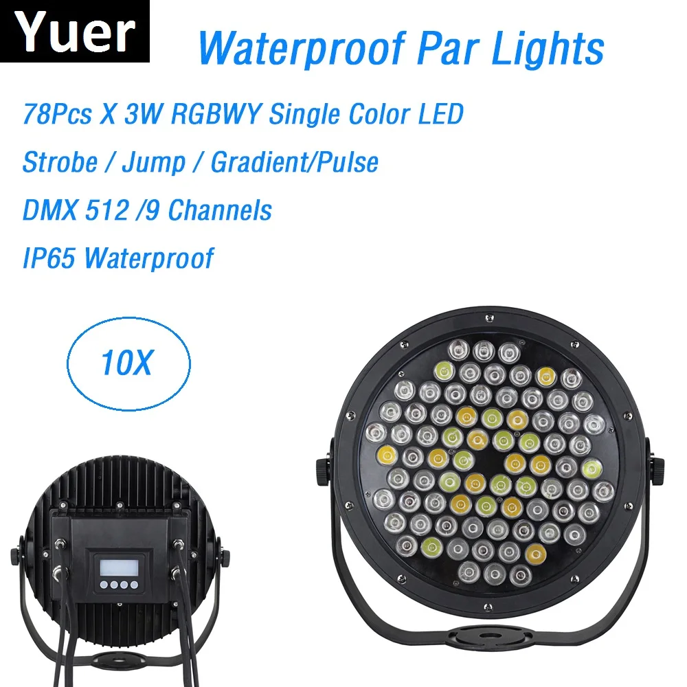 

10 Pack Outdoor LED Par 78X3W RGBWY 5 Colors LED Flat Par Lights Par LED Spotlight Dj Disco Projector Stage Wash Effect Lights