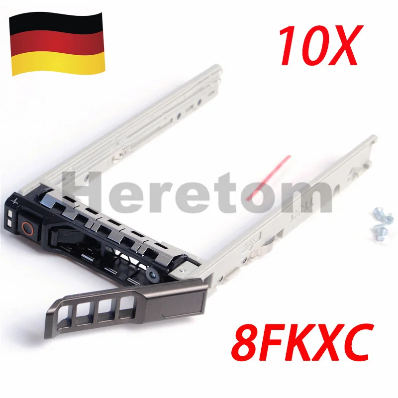 10 шт. поддон для жесткого диска 2 5 дюйма 8 дюймов FKXC 08FKXC Dell PowerEdge R730 R630 R730XD R820 R920 T630 |