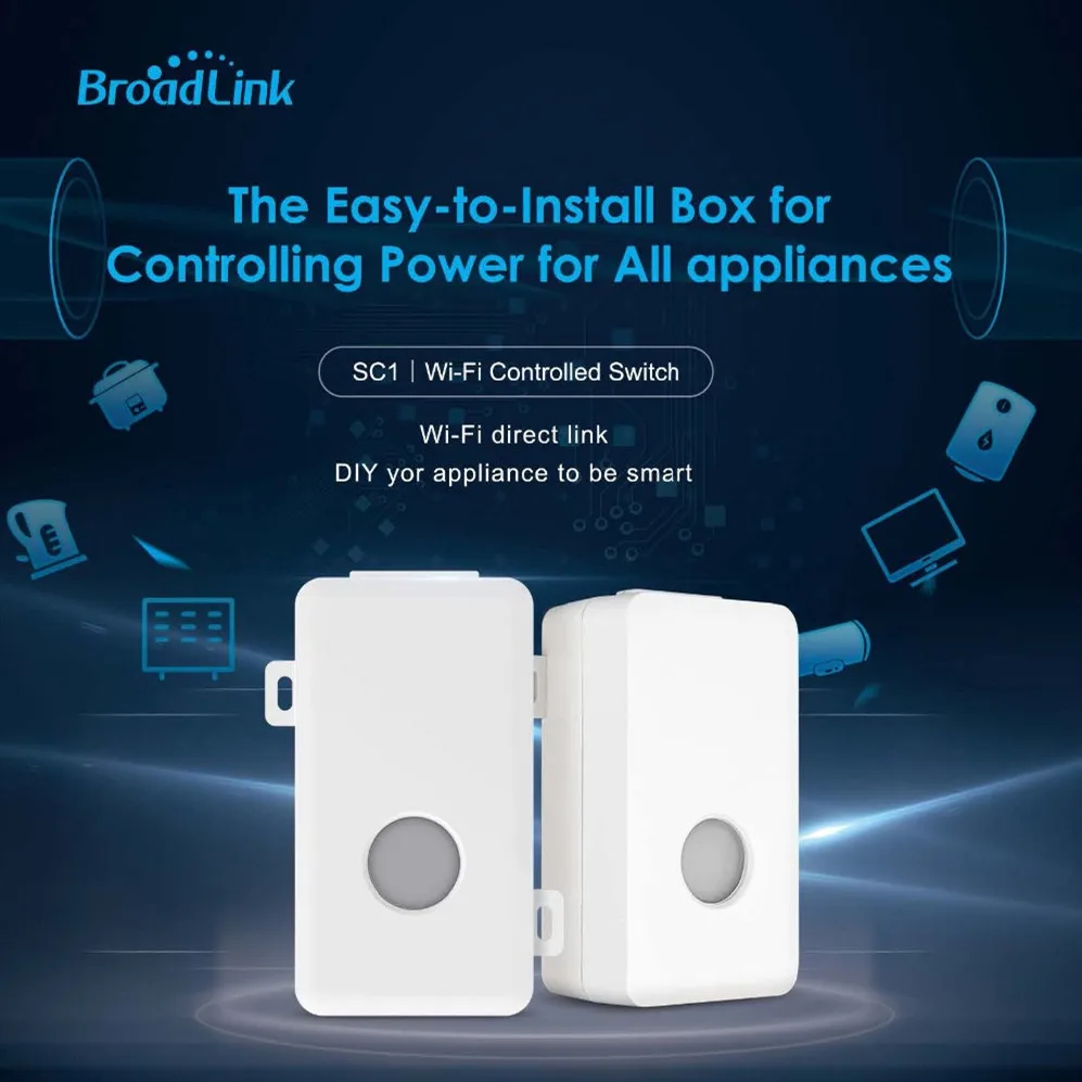 Broadlink SC1 Wifi Пульт дистанционного управления выключатель питания умный дом