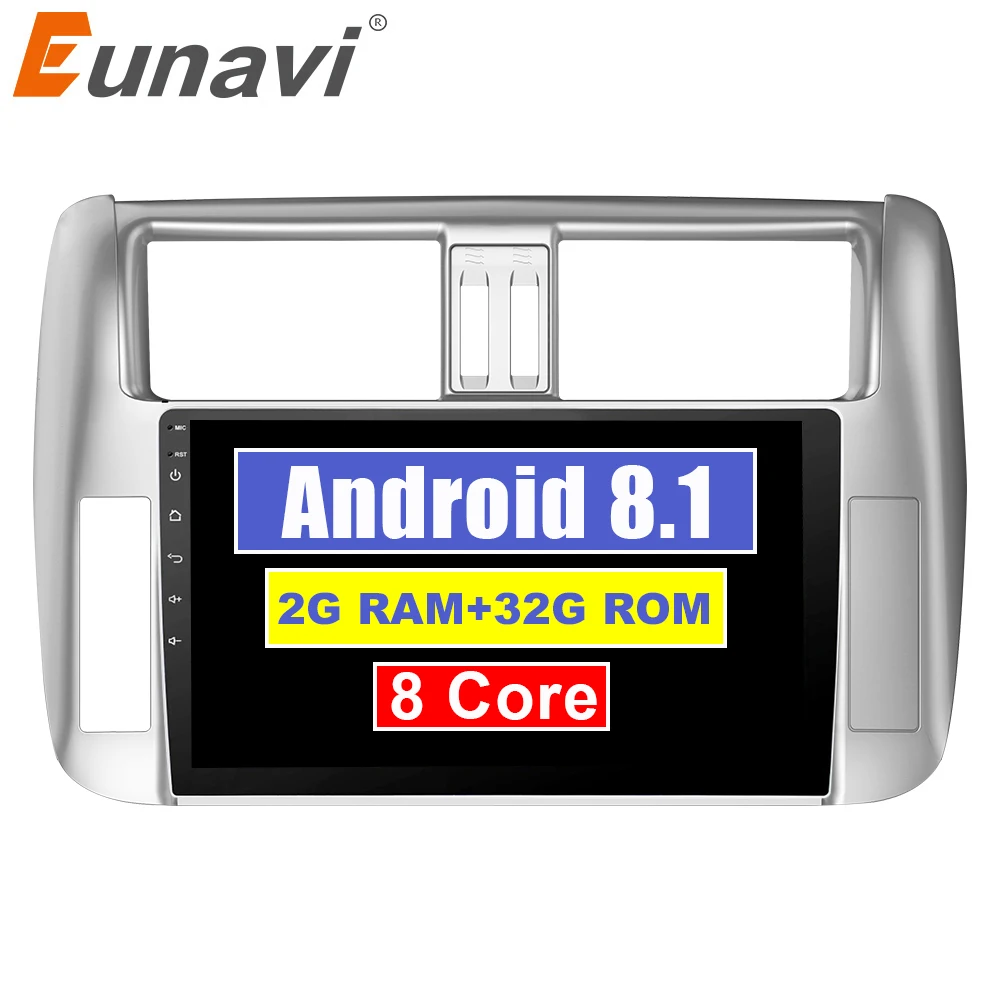 Eunavi 8 ядер 2G + 32G Автомобильный gps dvd плеер для Toyota Prado 150 Land cruiser 2010 2013 с 4G LTE wifi bluetooth 2