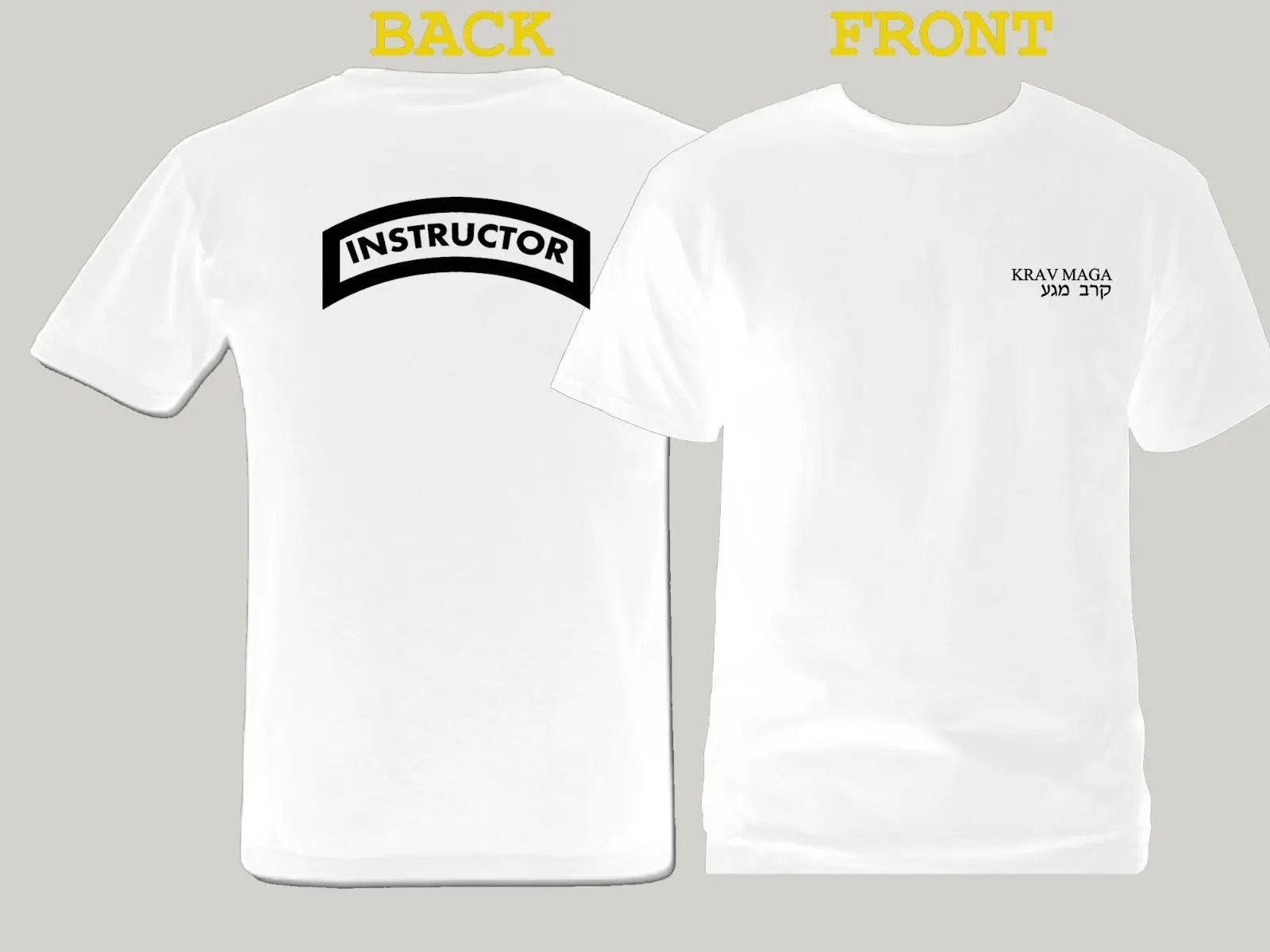 

Krav Maga Instructor close combat Front & Back print white graphic t-shirt