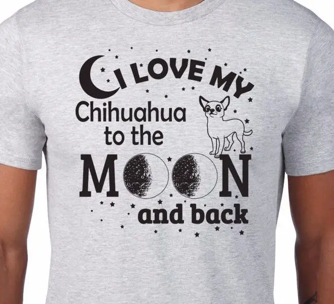 Новинка 2019 летняя мужская футболка I LOVE My CHIHUAHUA To The MOON & Back Pet Paw и женская унисекс