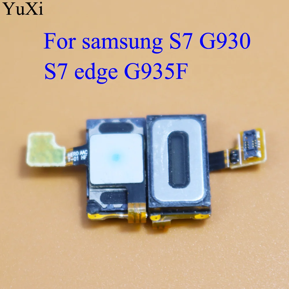 YuXi динамик Handset ресивер для наушников гибкий кабель Samsung Galaxy S7 Edge G930 G935 G930F