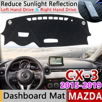 for mazda cx 3 2015 2016 2017 2018 2019 anti slip mat dashboard cover pad sunshade dashmat protect carpet accessories cx3 cx 3