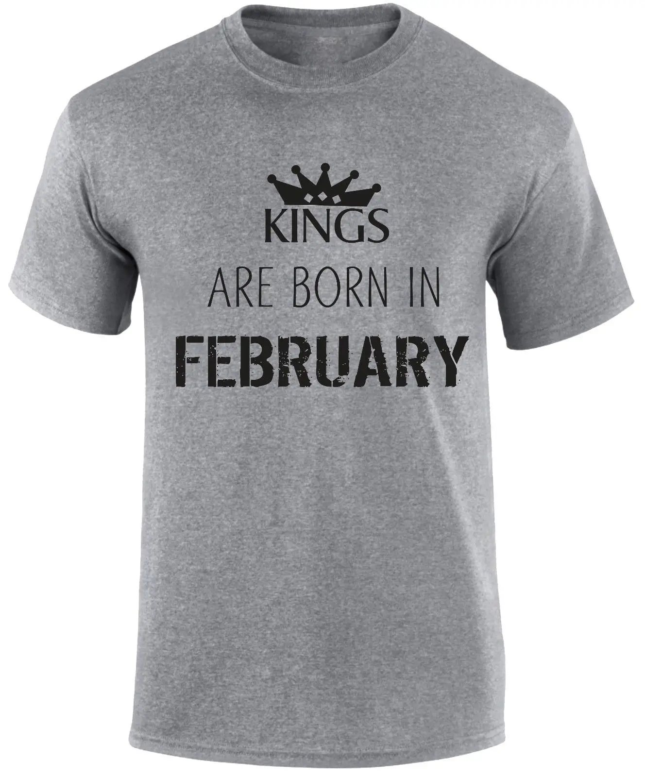 

Fashion Men T Shirt Free Shipping Kings Are Born In February Birthday Month of Birth Royalty Party Slogan T Shirt Summer T-shirt