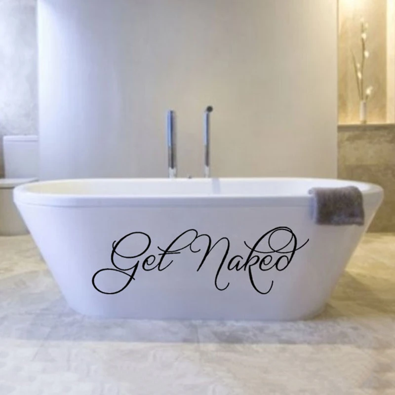

Get Naked Saying Quotes Bathroom Lettering Words Wall Sticker Waterproof Vinyl Adhesive Art Decor Wall Decal Window Glass Decor