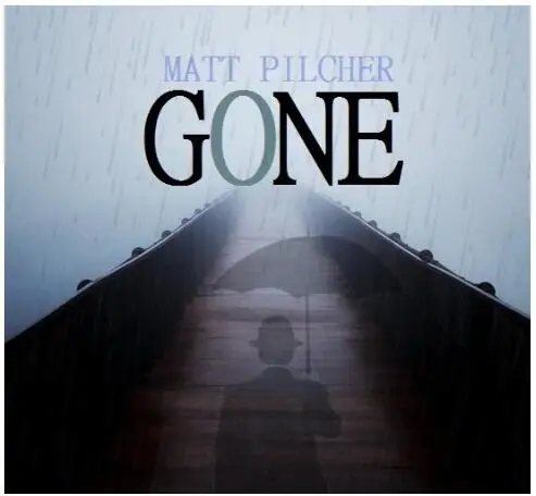 

Волшебные фокусы GONE - By Matt Pilcher