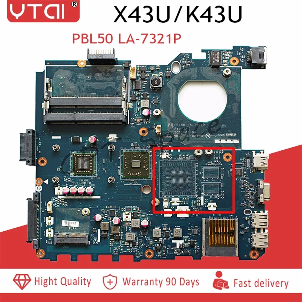 PBL50 LA-7321P REV: 1A K43U материнская плата для ноутбука Asus K43U X43U K43B K43BR K43BY Материнская плата ноутбука тестирование