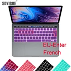Французская клавиатура EU-Enter, мягкая силиконовая защитная пленка для клавиатуры macbook, крышка клавиатуры 13pro touchbar 15pro A1706 A1707 A89 A1990