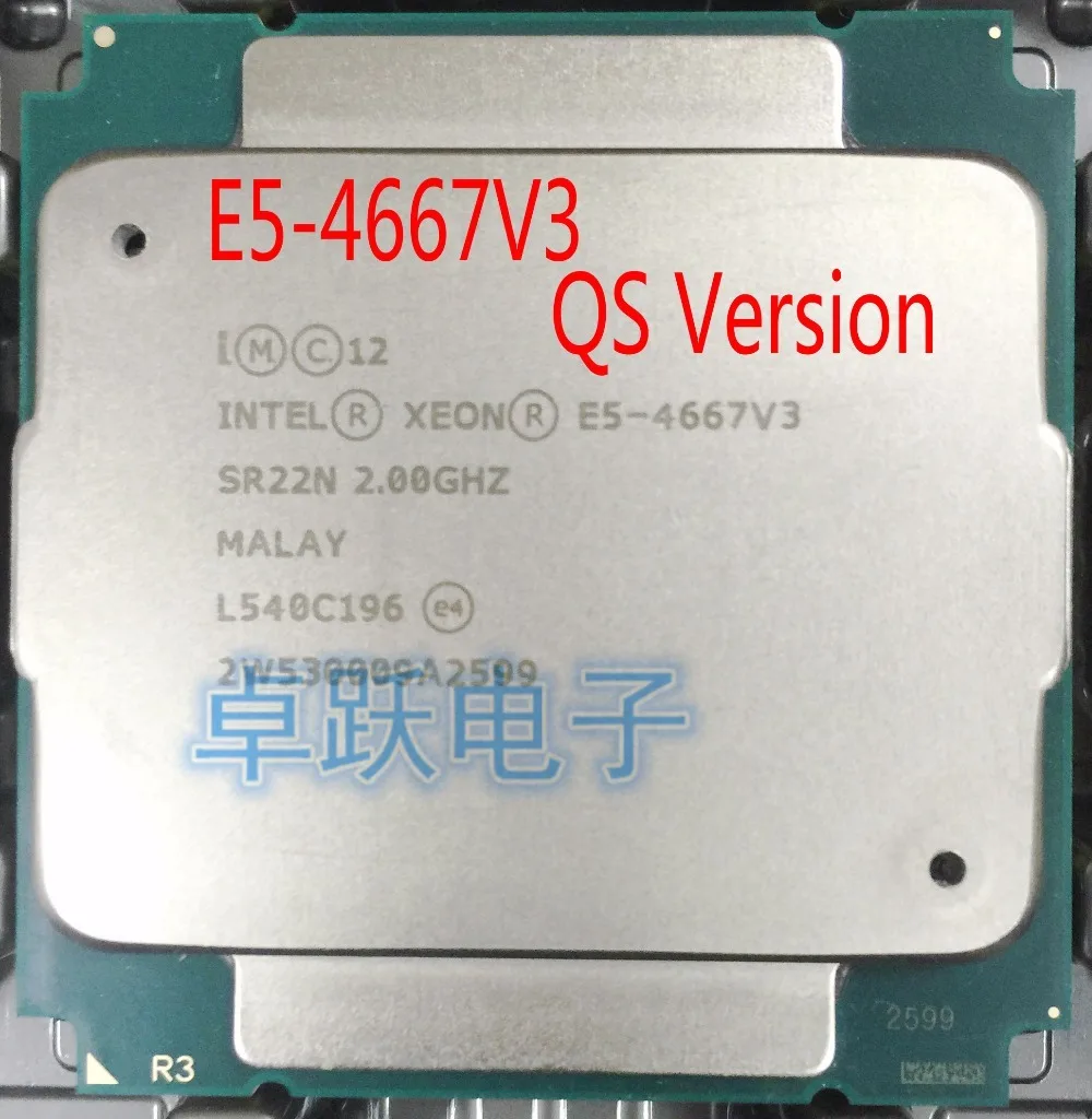Оригинальный процессор Intel Xeon E5 V3 4667 v3 QS версии 4667V3 2 00 ГГц 40 Мб 16 ядерный 135
