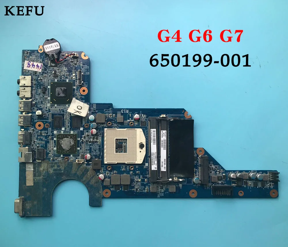 Материнская плата KEFU 650199 001 для ноутбука HP Pavilion G4 G6 G7 DDR3 лучшее качество гарантия 60