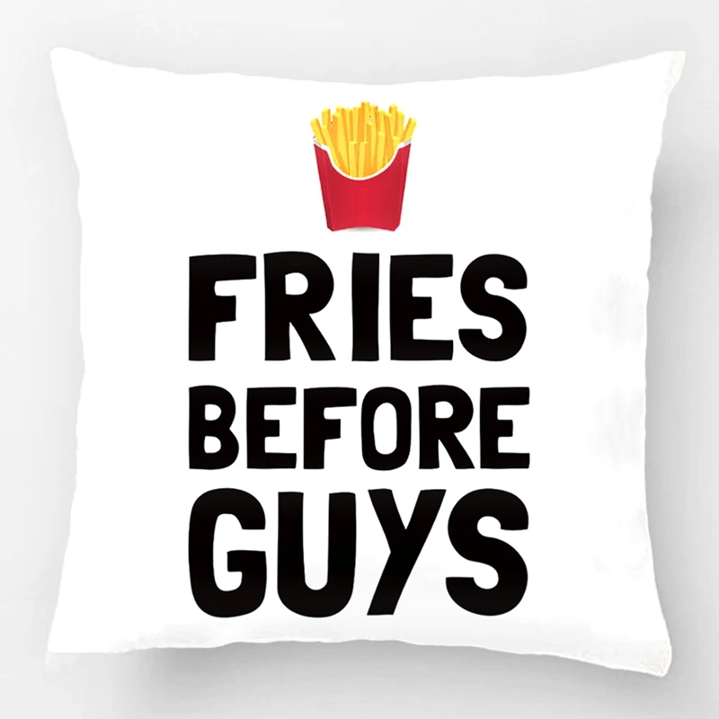 Надпись &quotFries Before Guys&quot Подушка для свадьбы декоративная наволочка подушки на