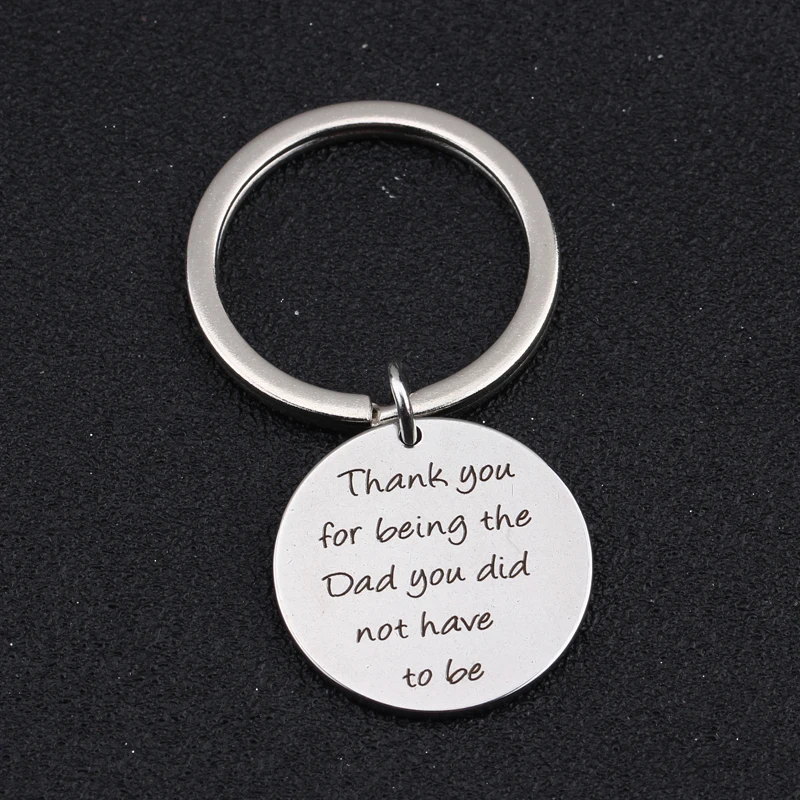 Key Ring Keychain Gifts Thannk You For Being The Dad Did Not Have To Be Engraved Thanksgiving Day Father Daddy | Украшения и