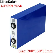 Liitokala 3,2 V 75Ah аккумулятор LiFePO4 литий-железо фосфа большой емкости 75000mAh мотоцикл электрический автомобиль аккумуляторные батареи для двигателя