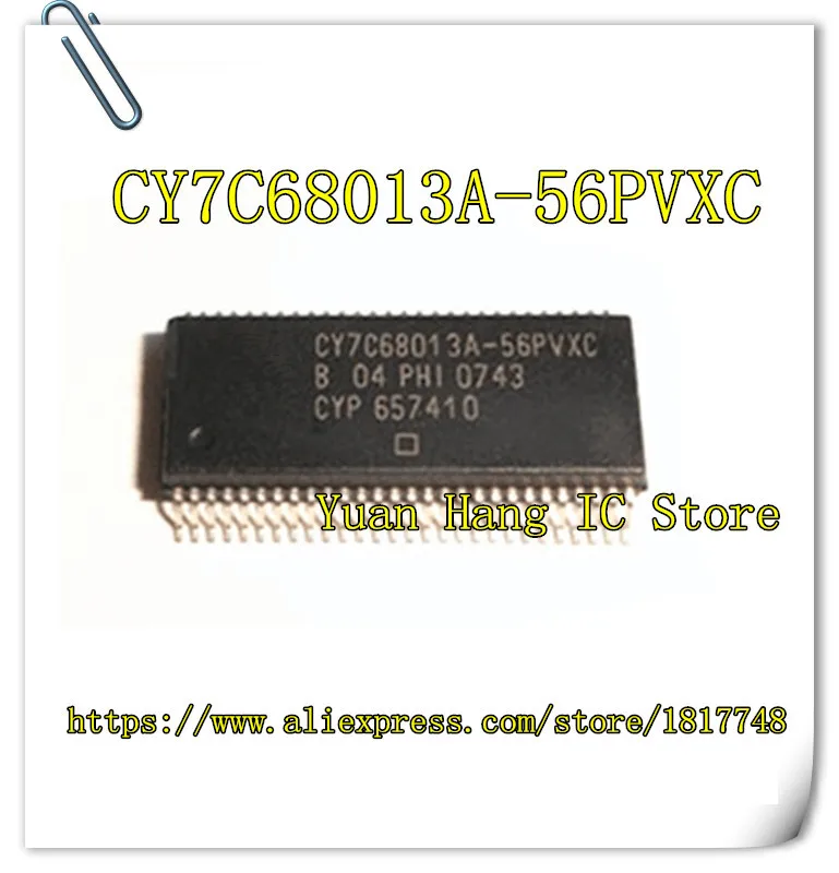 

10pcs/lot CY7C68013A-56PVXC CY7C68013A-56 CY7C68013A CY7C68013 SSOP56