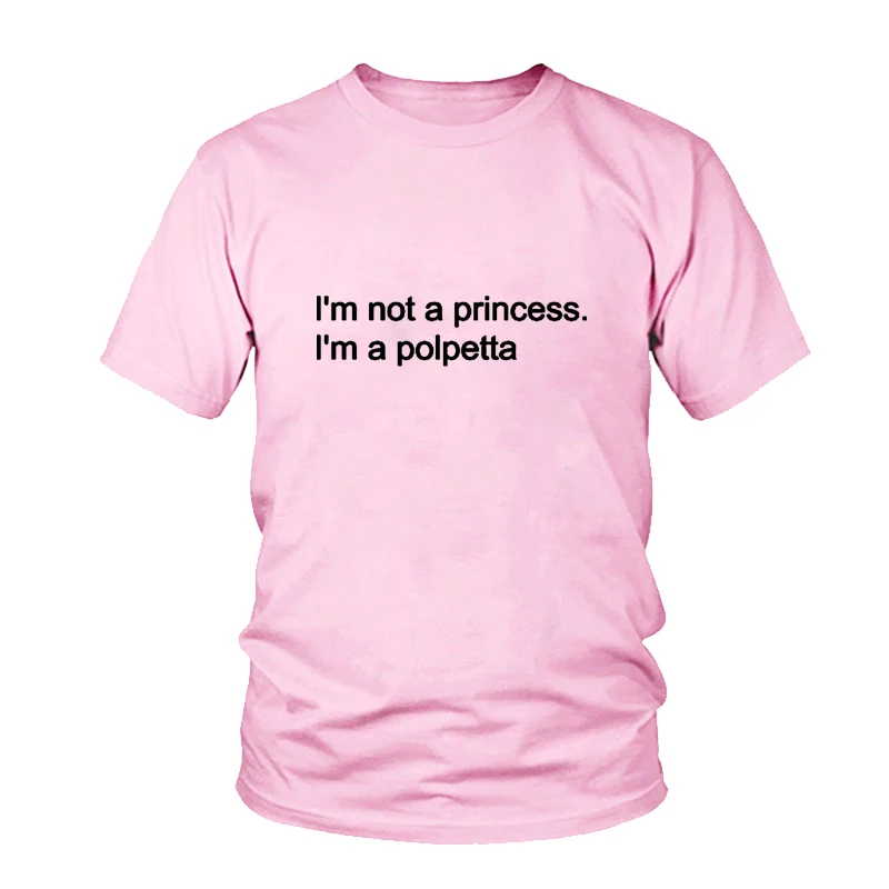 Женская футболка с надписью i'm not a princess polpetta белая Повседневная летняя хипстер