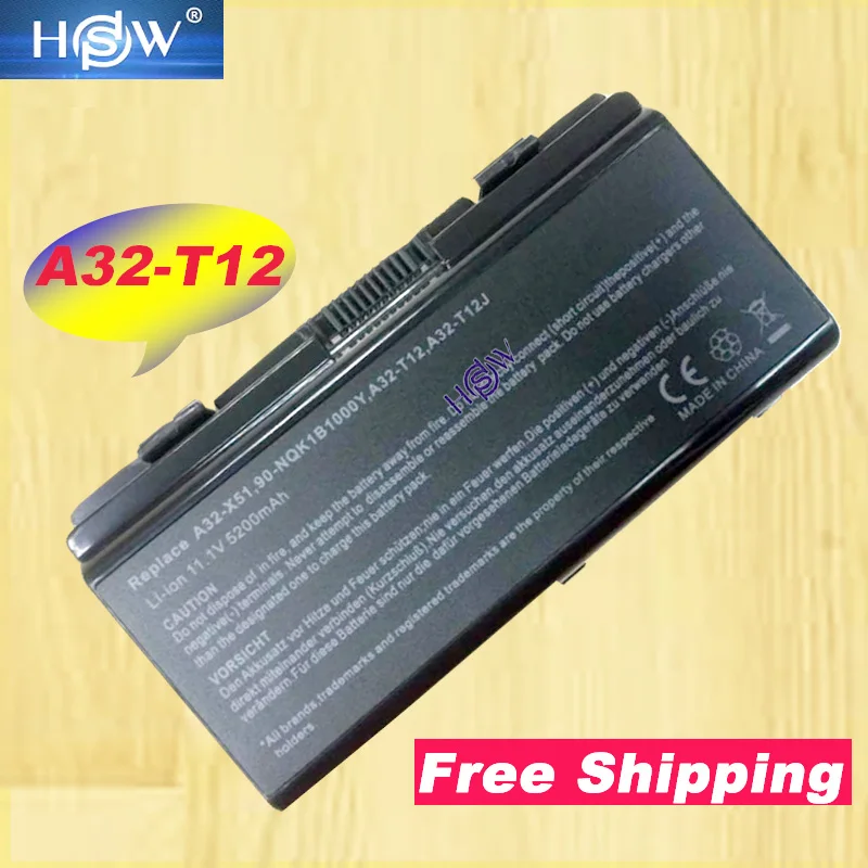 

HSW 6Cells X51L X51R X51RL Laptop Battery For Asus A32-X51 90-NQK1B1000Y A32-T12 T12Fg T12Ug X51C X51H