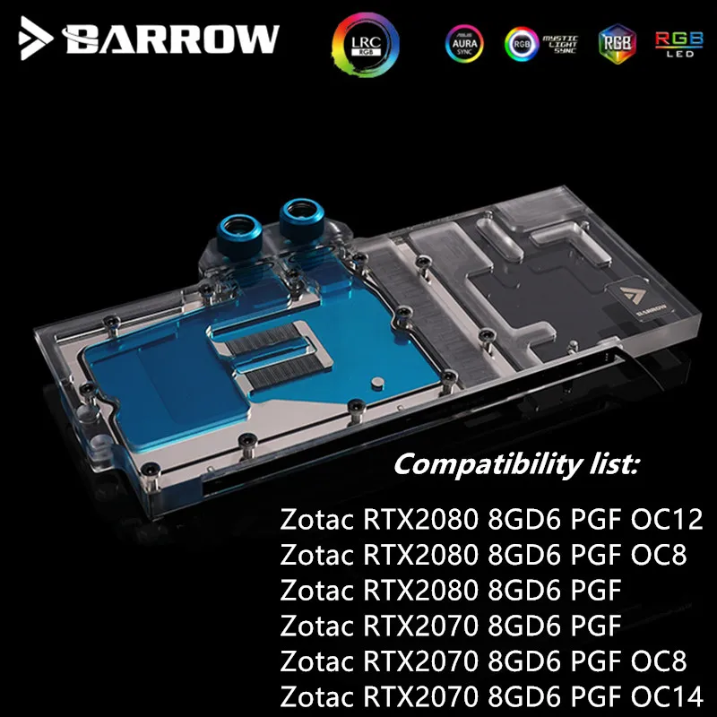 

Barrow For Zotac RTX2080/2070 8GD6 PGF OC12/OC8/OC14 Full Coverage Graphics Cool Head BS-ZOZ2080-PA2