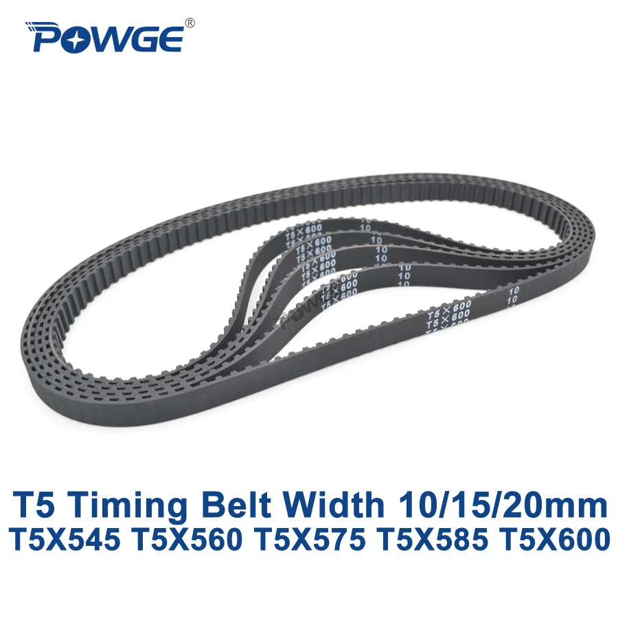 POWGE T5 ремень синхронизации C = 545/560/575/585/600 Ширина 10/15/20 мм зубов 109 112 115 117 120 Резина T5X560 T5X585 T5X600
