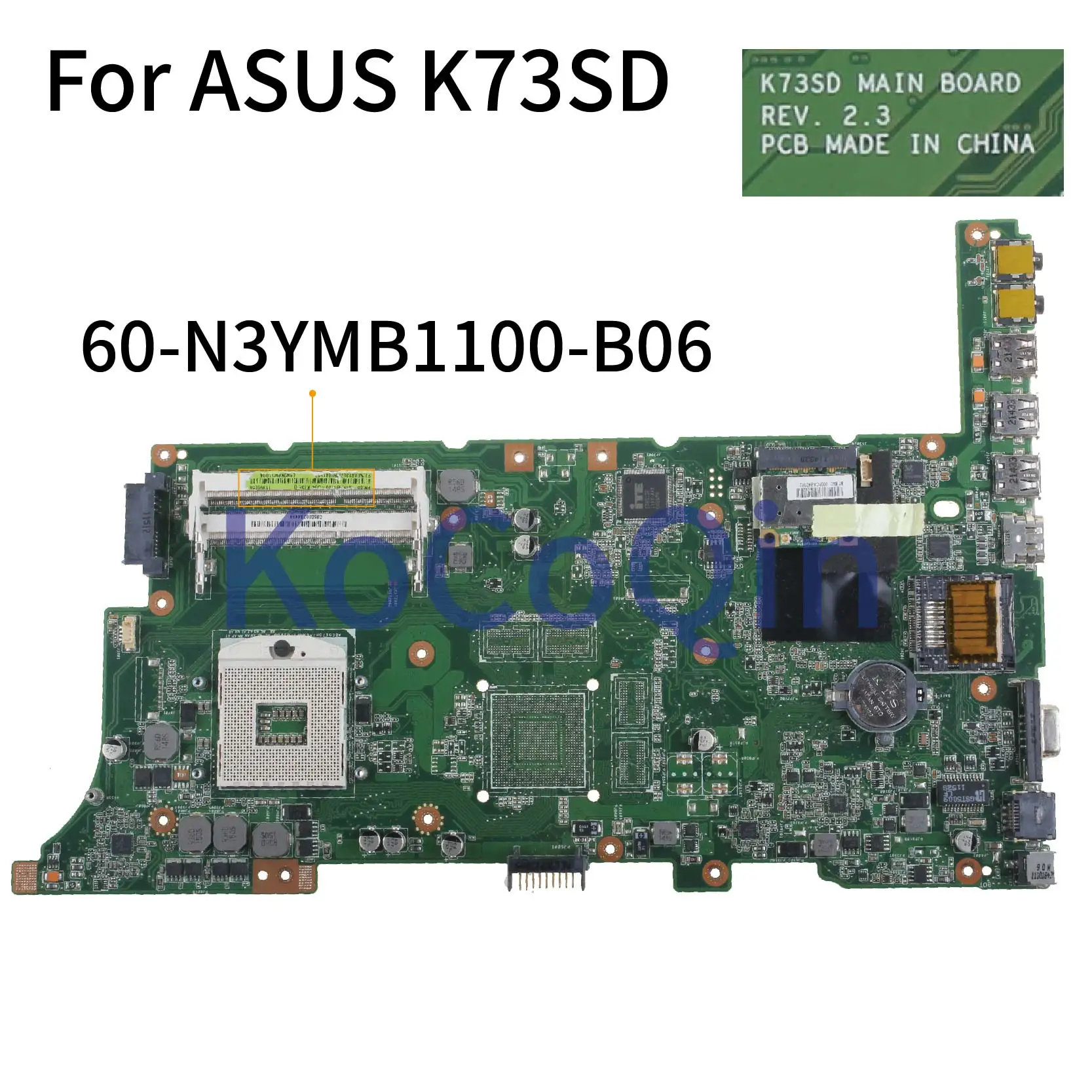 Kocoqin-placa-mãe para Laptop Asus K73sd K73s K73e X73e K73sv Placa-mãe Placa-mãe para notebook