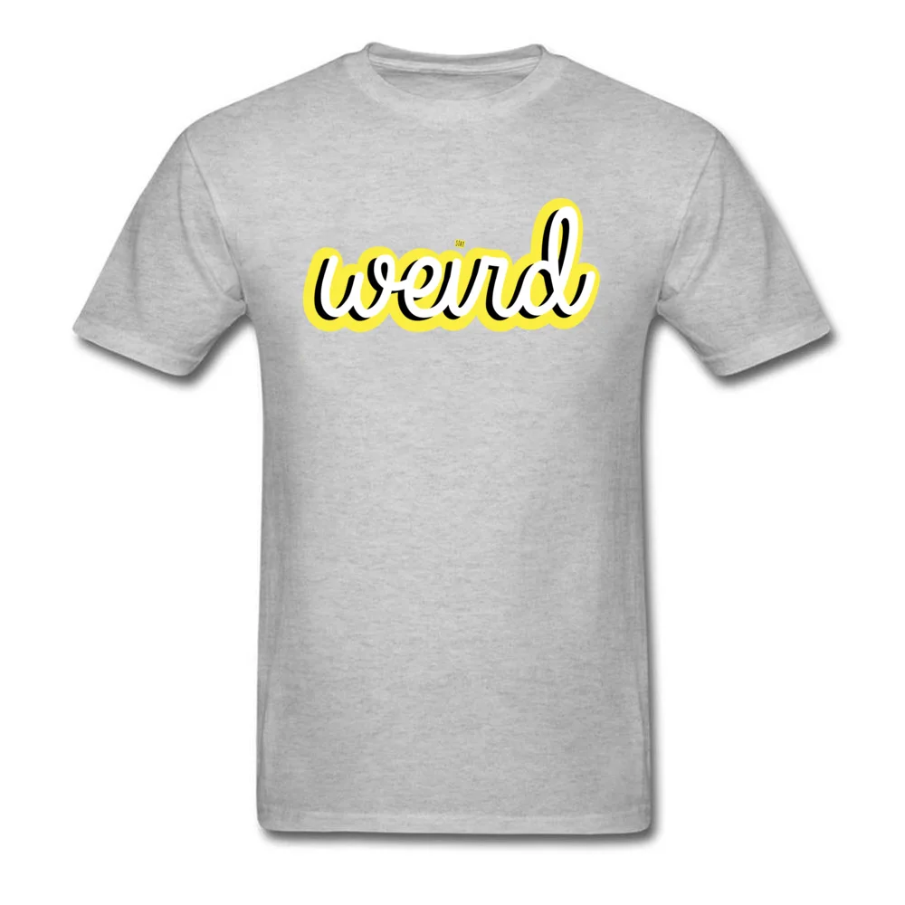 Забавная Мужская футболка 2018 с надписью Stay Weird и Geek дизайнерские Топы И Футболки