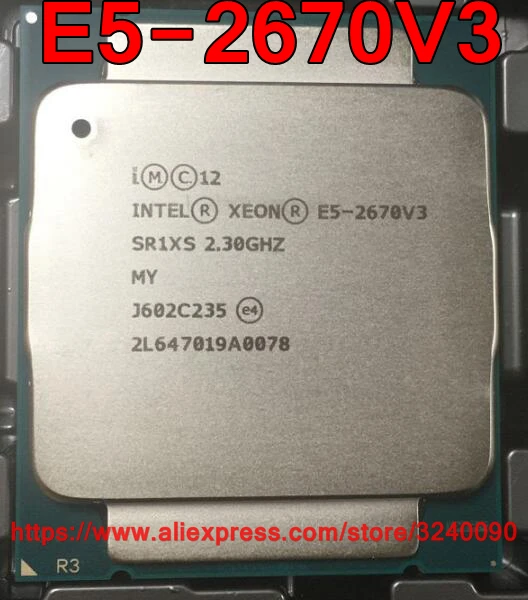 Intel Xeon CPU E5-2670V3 SR1XS 2.30GHz 12-Cores 30M LGA2011-3 E5-2670 V3 processor E5 2670V3 free shipping E5 2670 V3