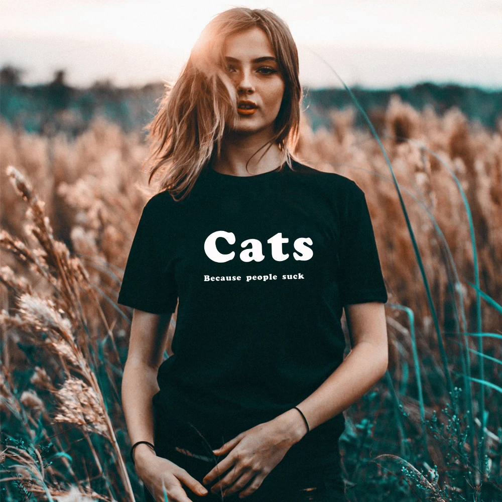 

Cats Because People Suck cotton T shirt Funny Cat Shirt for cat lover women Graphic Tees Hipster Tumblr Cozy tops drop shipping
