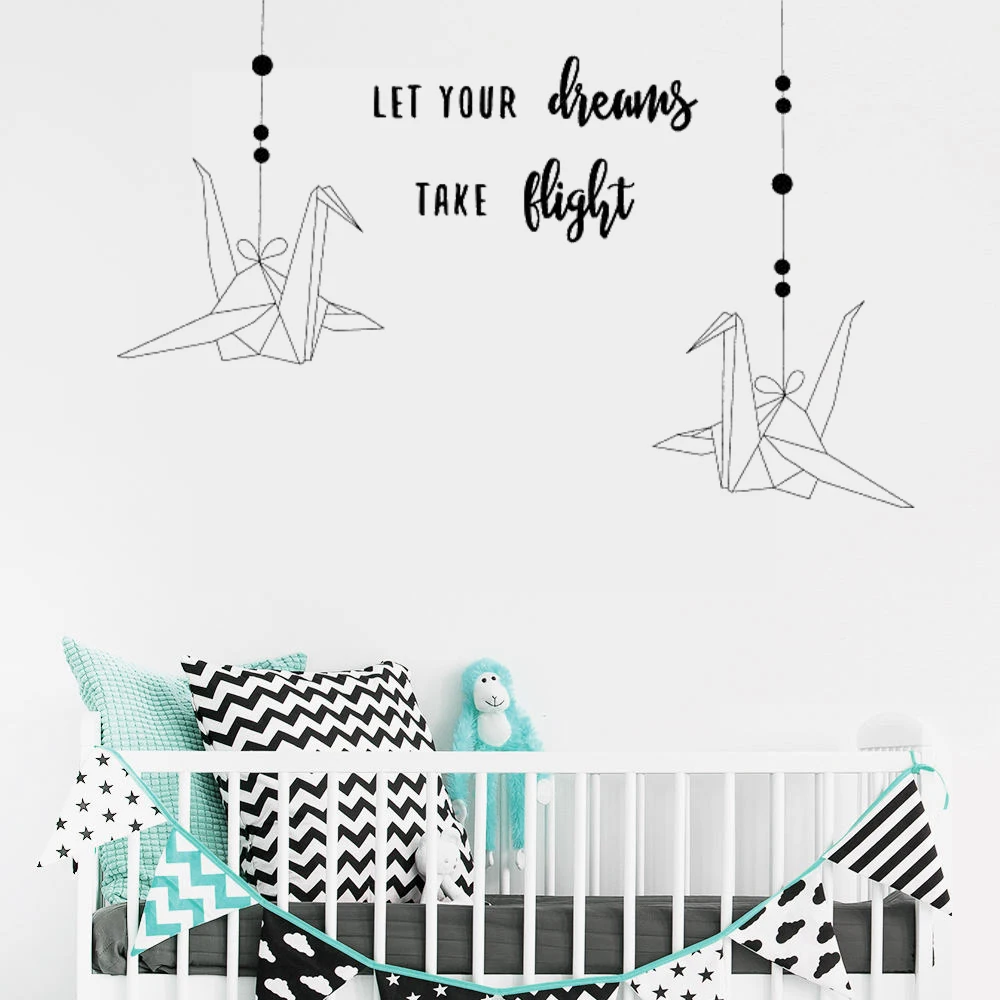 Let Your Dreams Take Flight Paper Crane настенные Стикеры для детской комнаты дети спальная