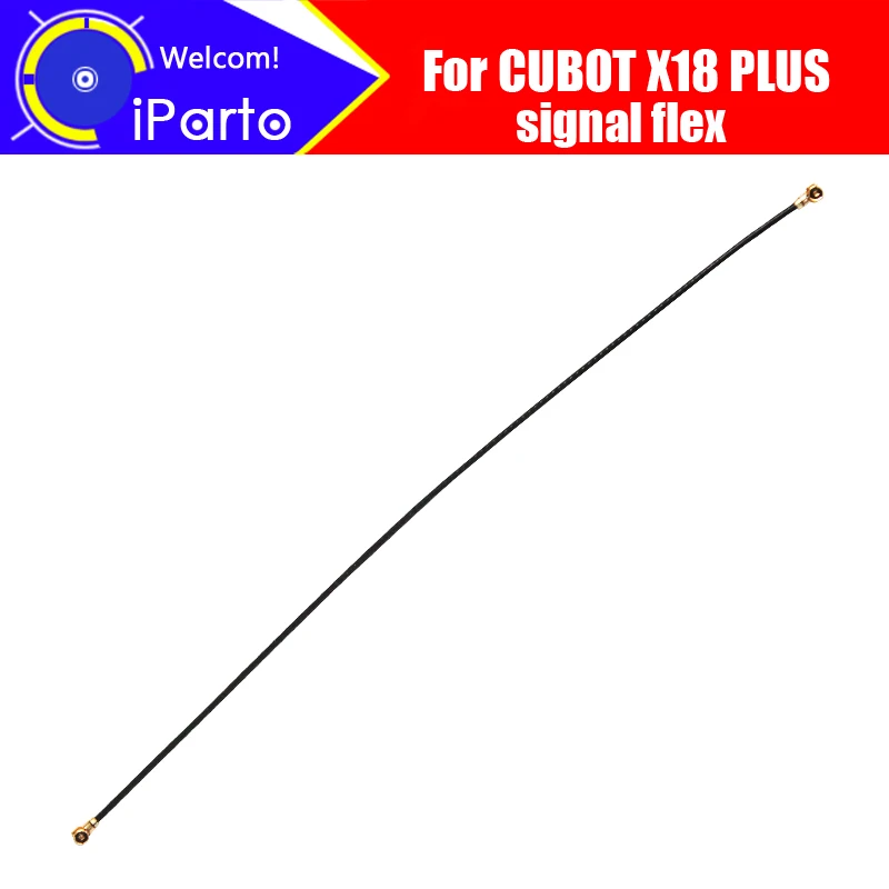 

CUBOT X18 PLUS Antenna signal wire 100% Original Repair Replacement Accessory For CUBOT X18 PLUS Smart Phone.