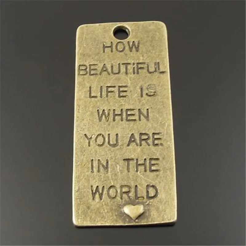 10 шт. античный бронзовый тон Прямоугольник &quotКак прекрасна жизнь когда вы в