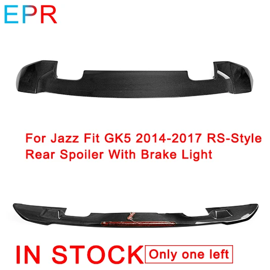 

For Jazz Fit GK5 2014-2017 RS-Style Carbon Fiber Rear Spoiler With Brake Light For Honda Glossy Fiber Wing