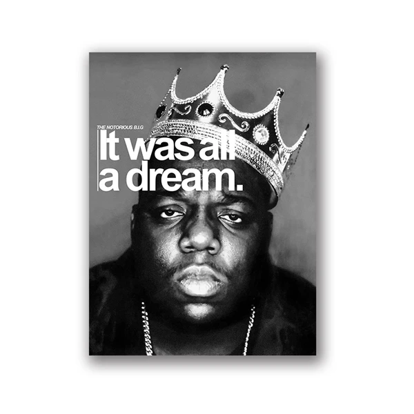 Пресловутый Biggie Smells раппе плакат художественные принты Настенный декор, Biggie Smells Crown It Was a Dream Холст Картина Настенная картина - Цвет: PH482