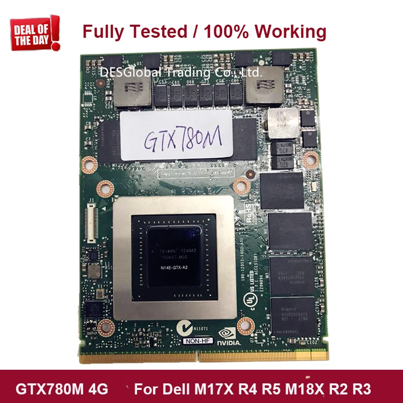 GTX 780M GTX780M 4G N14E-GTX-A2 графическая видеокарта для ноутбука DELL Alienware M17X R4 R5 M18X R2 R3 полностью протестированная рабочая