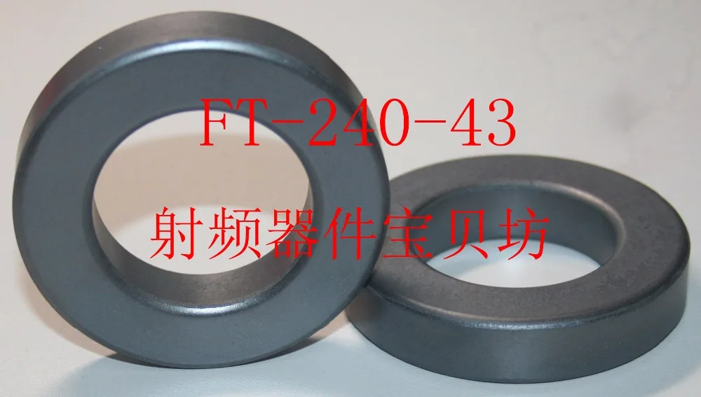 Новый американский ферритовый сердечник 1 шт. RF: FT 240 43|core|core ferrite |