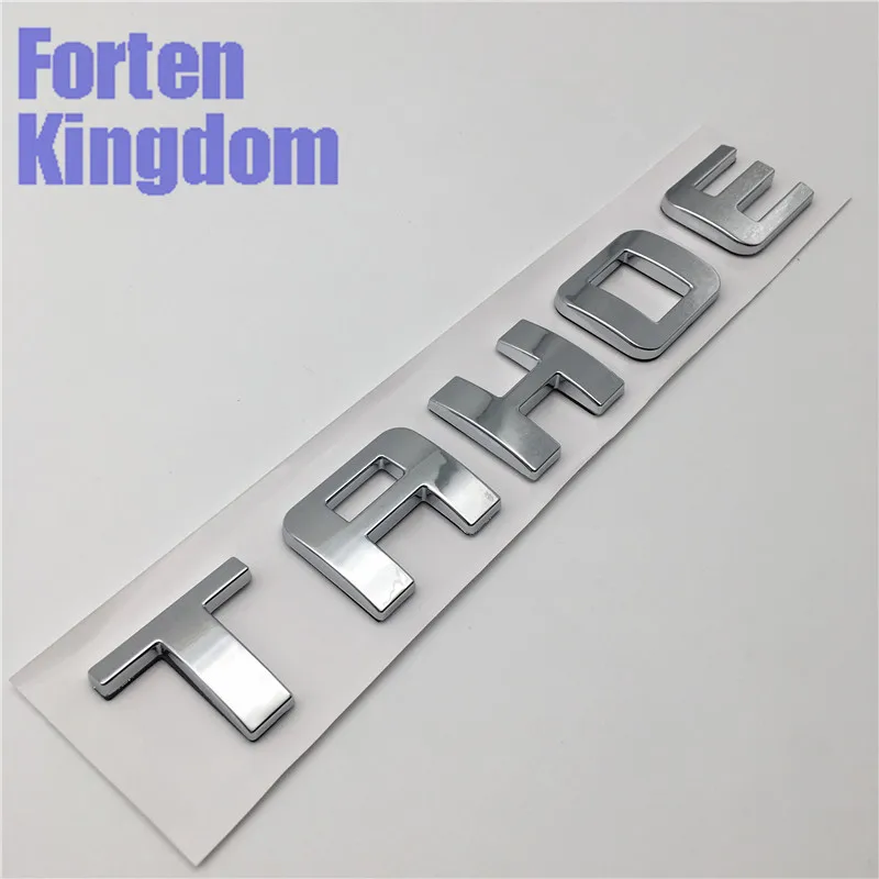 Forten Kingdom Word TAHOE ABS хром или глянцевый черный автомобиль на заказ таблички 3D письмо Письмо значок эмблема наклейка