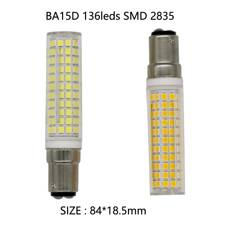 Диммируемая Светодиодная лампа E11 E12 E14 BA15D 136 2835SMD 110 В 220 15 Вт светодиодная для