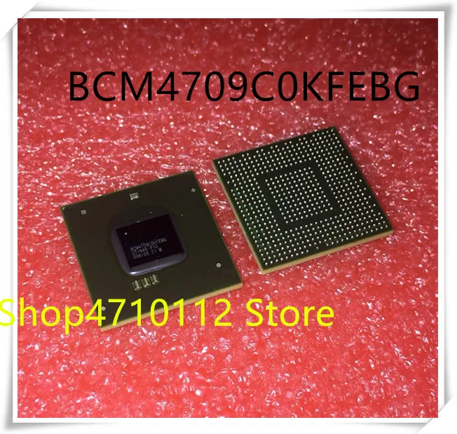 Новинка 1 шт./лот BCM4709C0KFEBG BCM4709COKFEBG BCM4709 BGA IC|Аксессуары для батарей и ЗУ| |