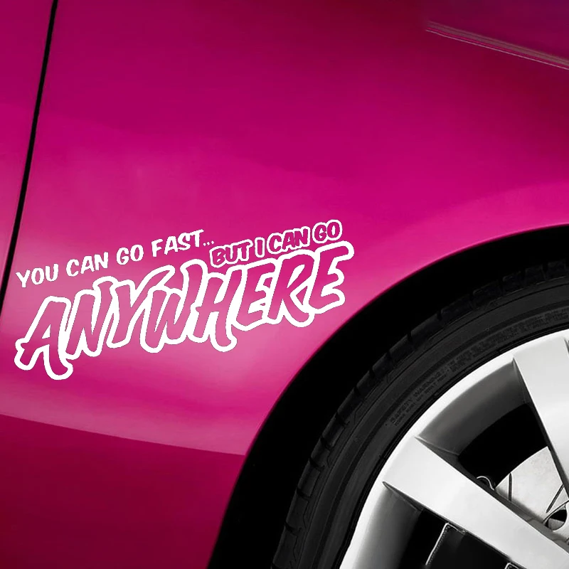 15*5 8 см вы можете идти быстро но я могу пойти куда угодно наклейка 4x4 4WD забавная