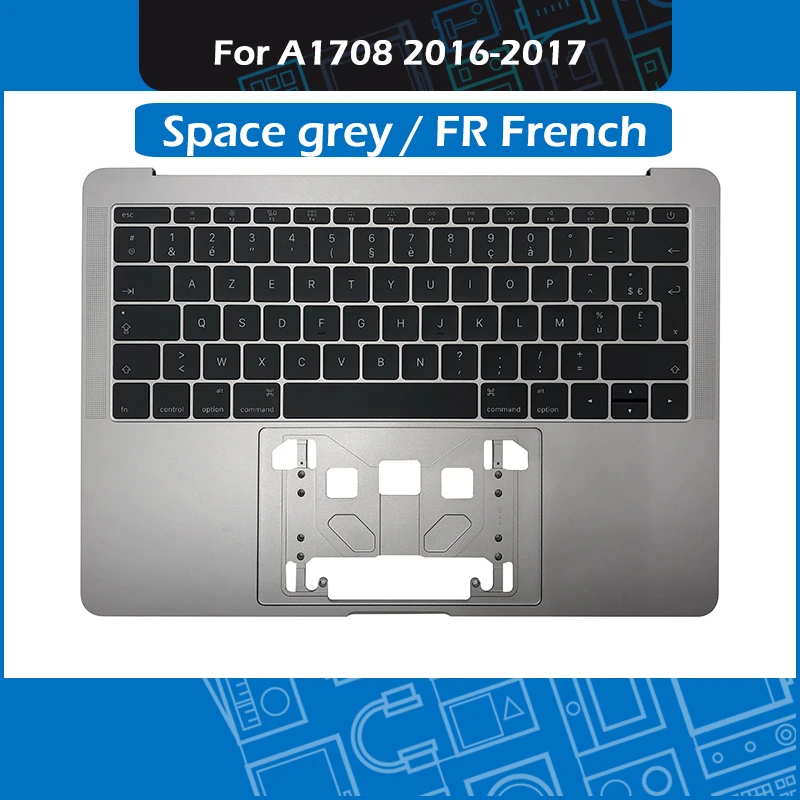 

A1708 Top Case Space Grey for MacBook Pro Retina 13" A1708 Palm rest Topcase with FR French Keyboard MLL42 MPXQ2