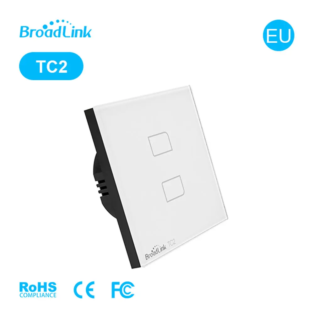 2018 Broadlink TC2 стандарт ЕС 433 МГц умный дом RF сенсорный выключатель света 2 банды 220 В