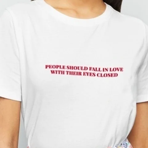 

Fashionshow-JF PEOPLE SHOULD FALL IN LOVE WITH THEIR EYES CLOSED TEE Tumblr Sayings Funny T-Shirt Hipters Grunge T Shirts