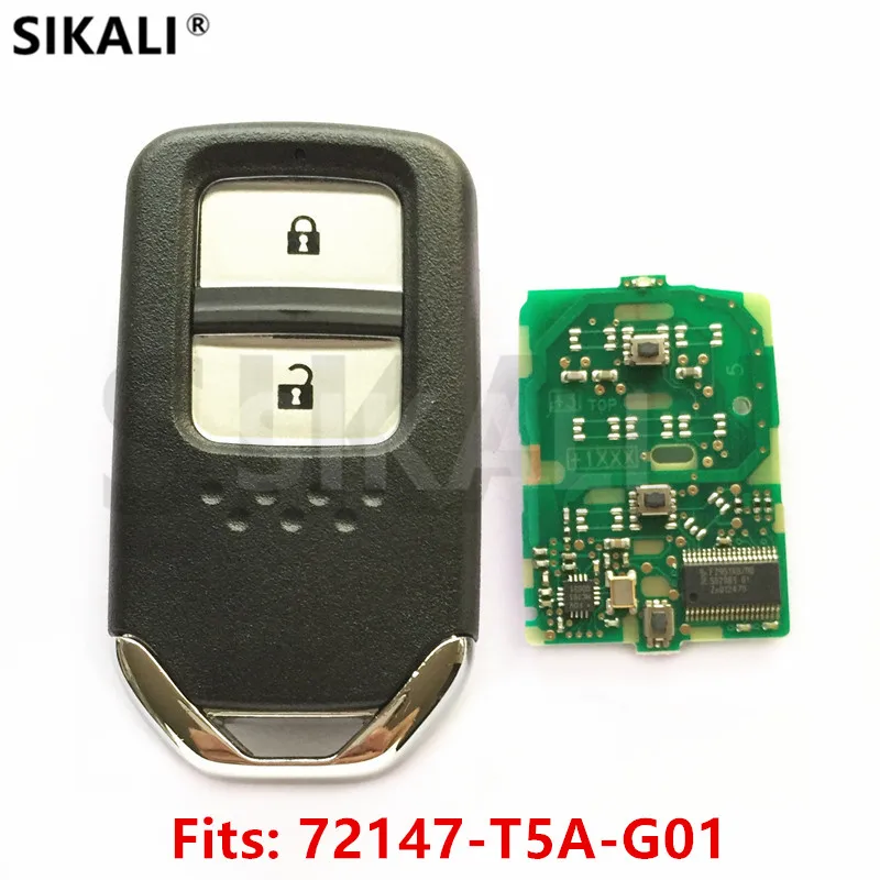 Дистанционный смарт ключ SIKALI для Honda 72147 T5A G01 Fit City Jazz XRV Venzel HRV Element CRV Car Auto|key for|key for