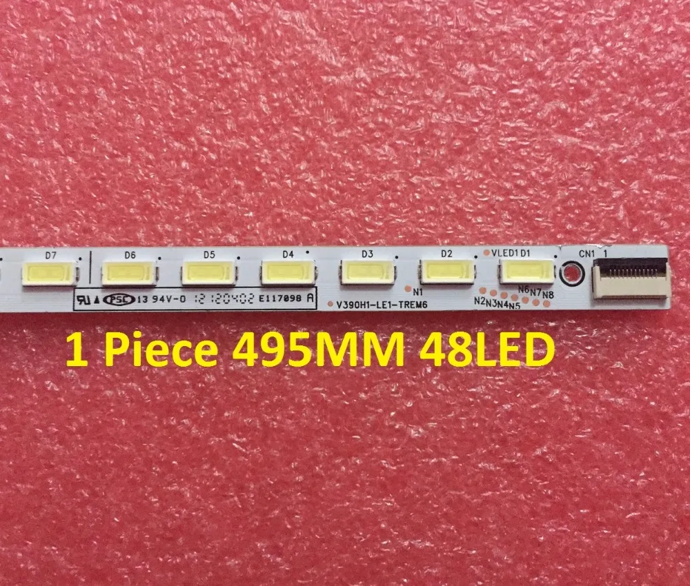 1 шт. LE39A720 LED 4A-D074762 Светодиодная лента V390H1-LE1-TREM6 для V390HK1-LS5 экрана 495 мм 48LED | Лампы и