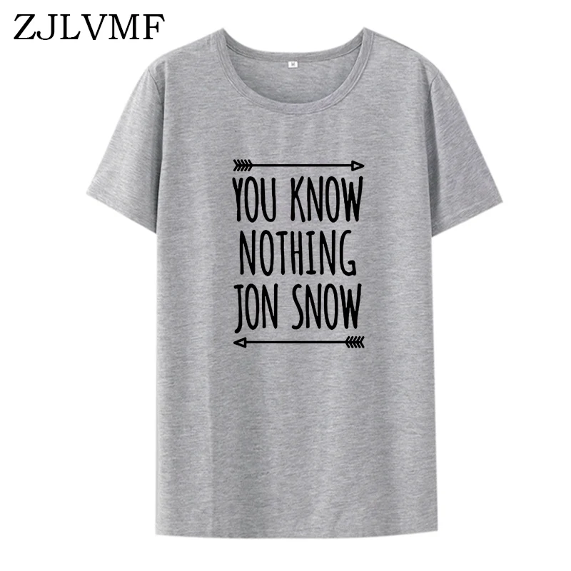Женская футболка с коротким рукавом Zjlvmf You Know Nothing Jon Snow хлопковая свободная