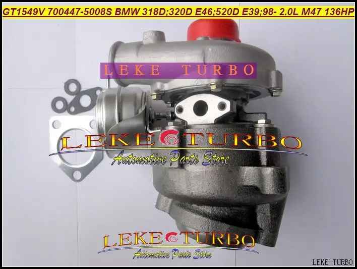 Бесплатная доставка Turbo GT1549V 700447 700447-0003 700447-0004 700447-0005 11652247297 для BMW 318D 320D E46 520D E39