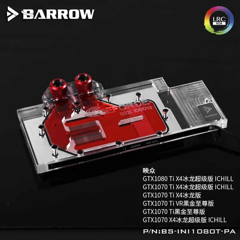 Barrow BS INI1080T PA GPU водяной блок для INNO3D ichll GTX1080Ti/1080/1070Ti/1070/1070Ti VR LRC2.0 охладитель|Кулеры