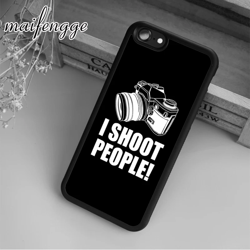 Maifengge I Shoot People Funy чехол фотографа для iPhone 5 6 s 7 8 plus 11 12 Pro X XR XS Max Samsung Galaxy S6 S7 edge S8 S9|case