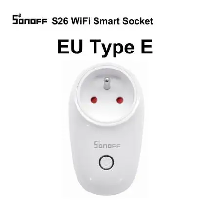 Интеллектуальный выключатель света SONOFF S26 Wi Fi розетка Беспроводной разъем eWeLink