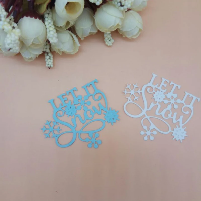 Металлические пресс формы Let it snow Christmas в виде снежинки нож пуансон для DIY