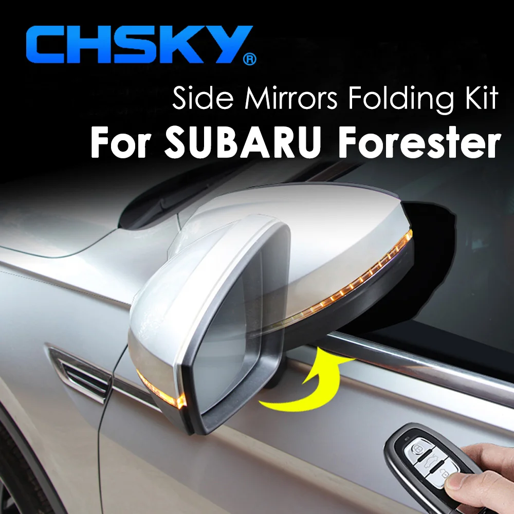 CHSKY автомобильный набор складных зеркал для SUBARU Forester 2015 автомобильное боковое